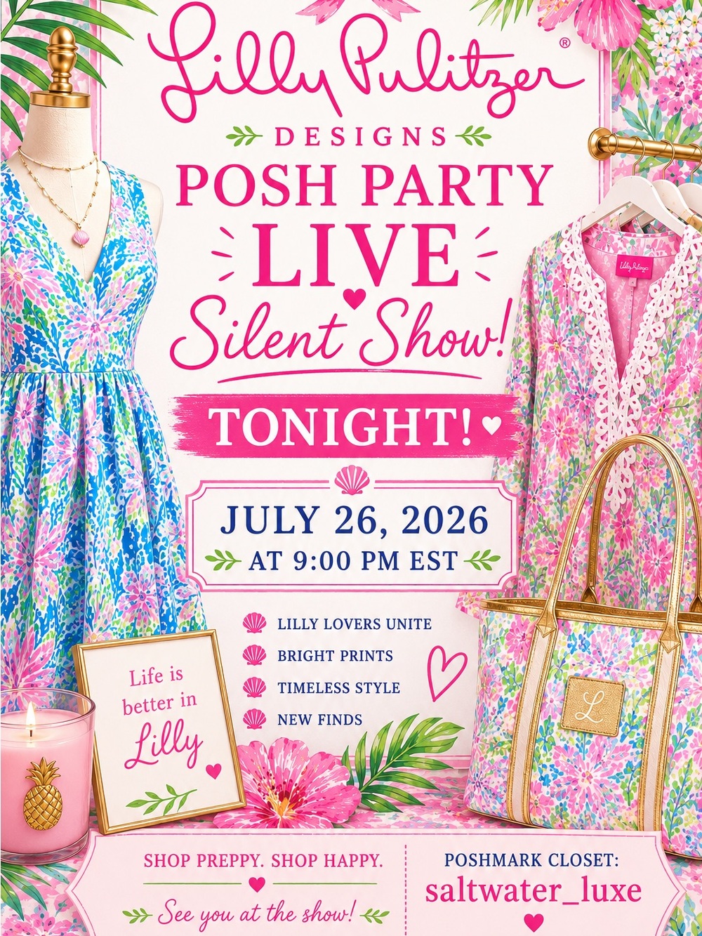 LP SHARE (Silent) Live Show Tonight! All Lilly Pulitzer